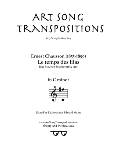 CHAUSSON: Le temps des lilas (transposed to C minor) (arr. ArtSongTranspositions.com)