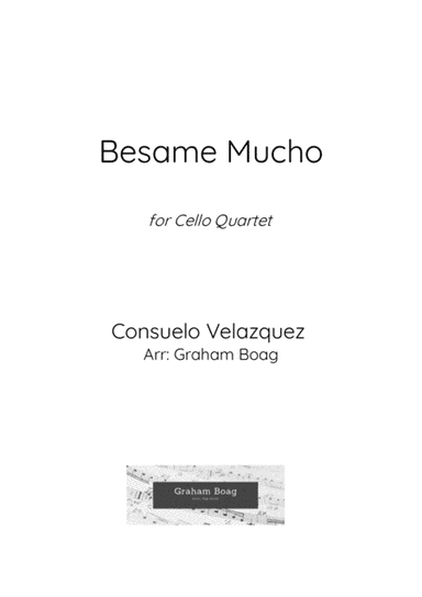 Bésame Mucho (arr. Graham Boag)