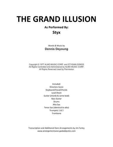 The Grand Illusion (arr. jfarley@arrangementsone.com)