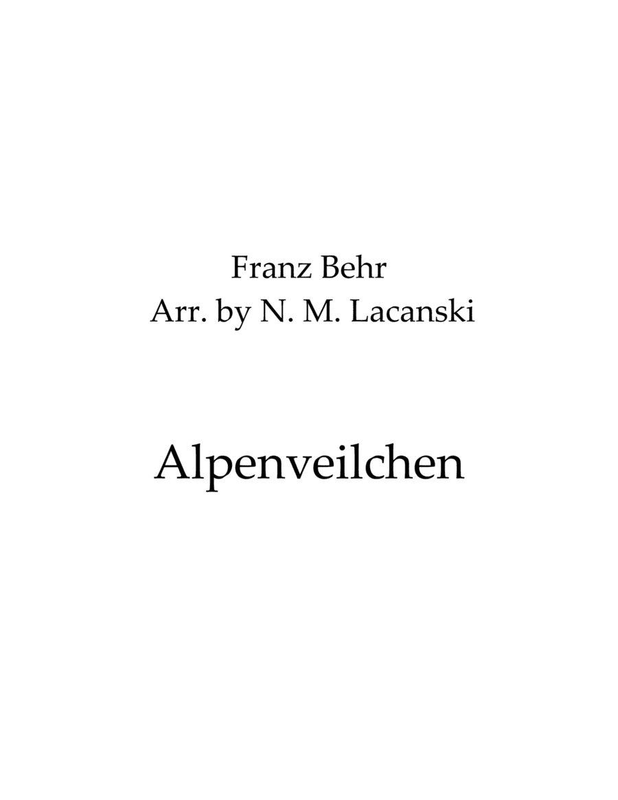 Alpenveilchen (arr. Nick Lacanski)
