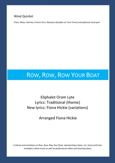 Row, Row, Row Your Boat: Wind Quintet (arr. Fiona Hickie)
