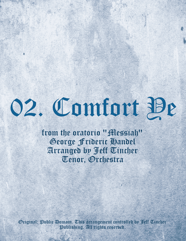 02. Comfort Ye (arr. Jeff Tincher)