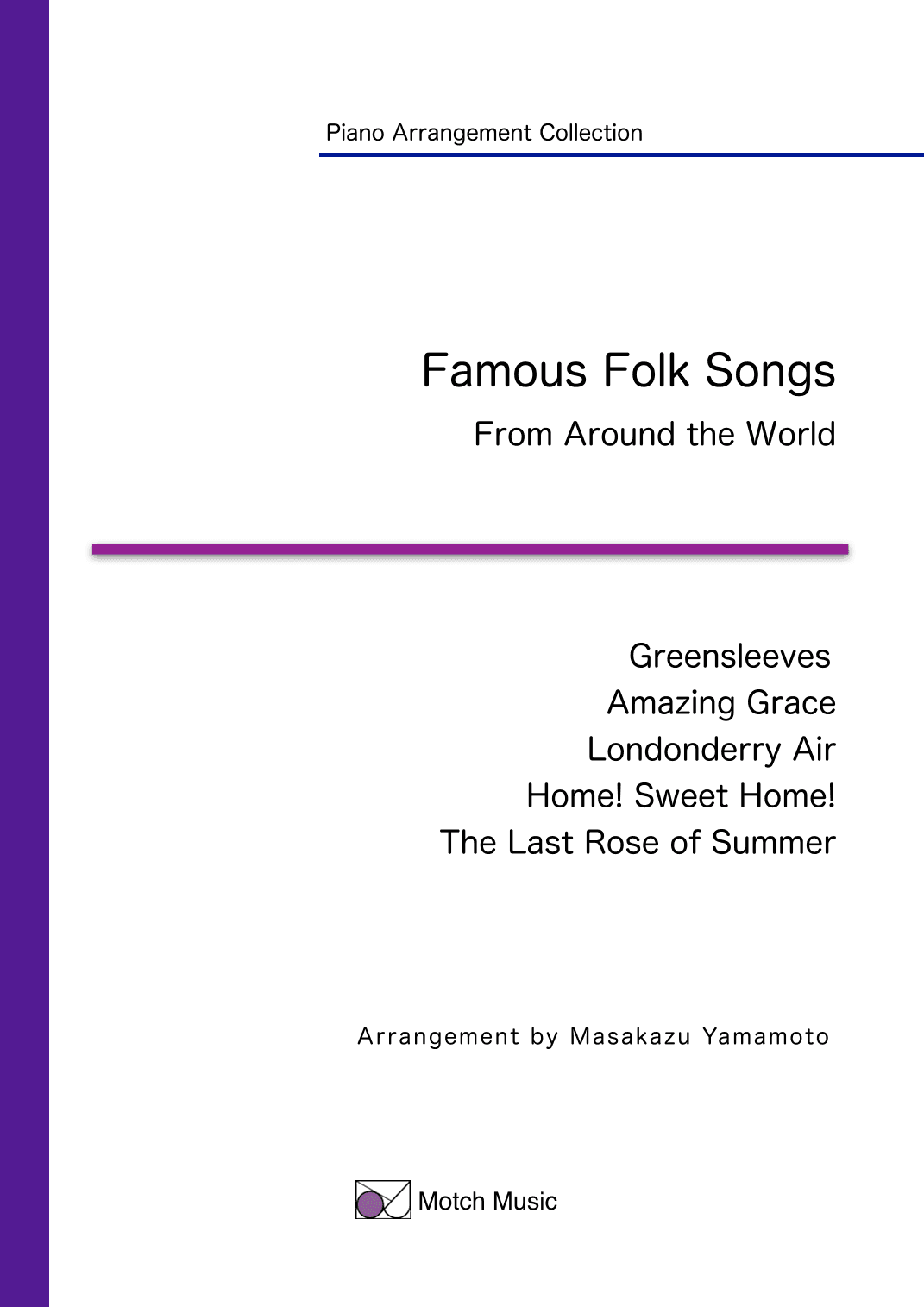 World Famous Folk Songs [Piano Arrangement Collection] (arr. Masakazu YAMAMOTO)