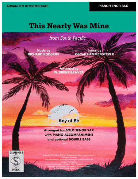 This Nearly Was Mine from South Pacific (arr. W. Brent Sawyer)