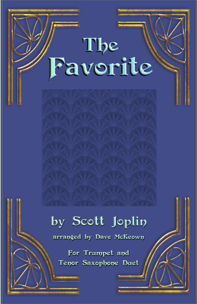 The Favorite, Two-Step Ragtime for Trumpet and Tenor Saxophone Duet (arr. Dave McKeown)