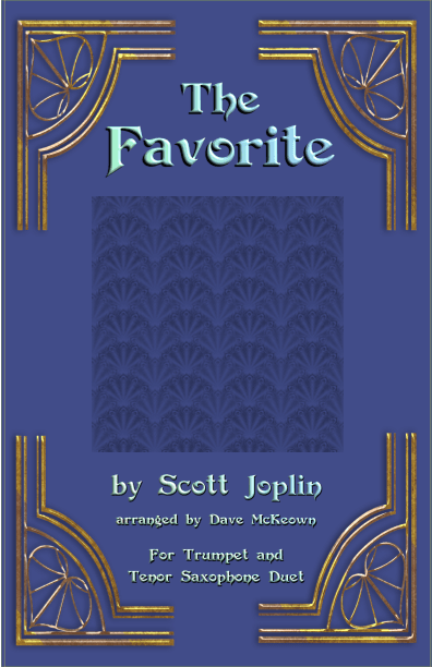 The Favorite, Two-Step Ragtime for Trumpet and Tenor Saxophone Duet (arr. Dave McKeown)