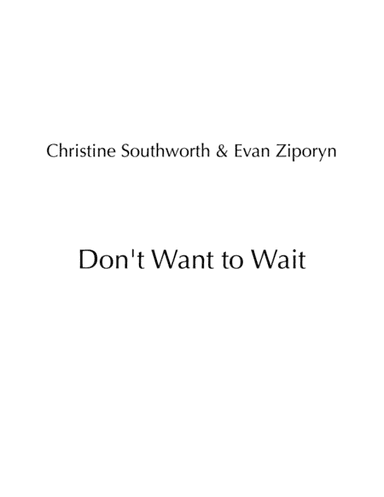Don't Want to Wait