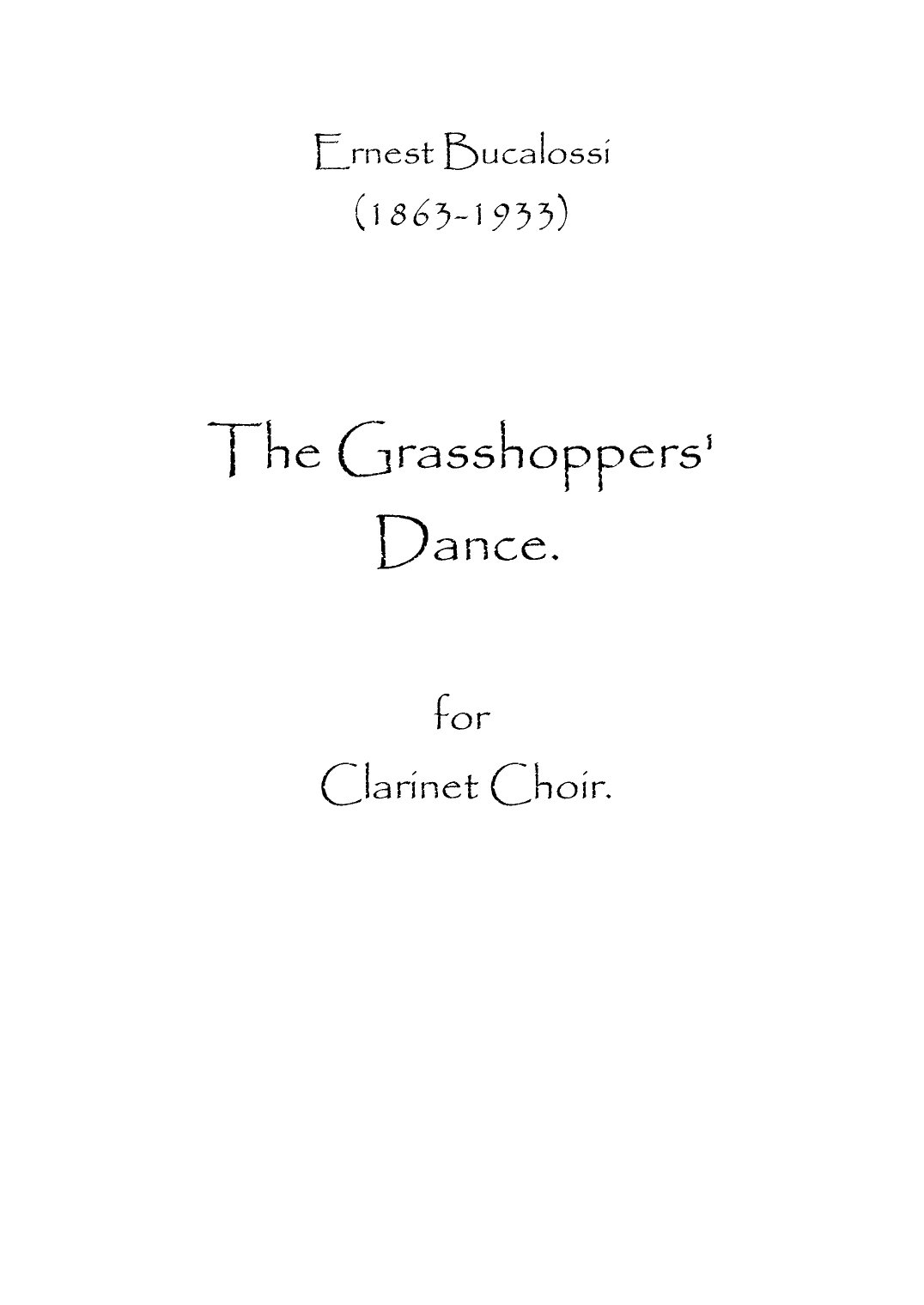 The Grasshoppers' Dance (arr. Spence Bundy)