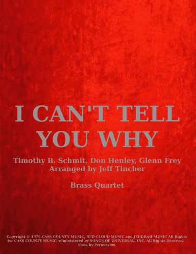 I Can't Tell You Why (arr. Jeff Tincher)