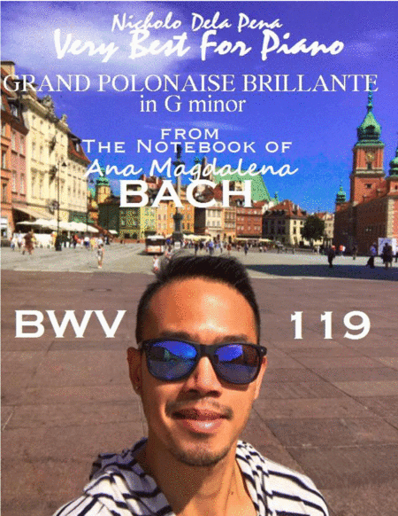 GRAND POLONAISE IN G MINOR FROM THE NOTEBOOK OF ANA MAGDALENA BACH (arr. Nicholo Dela Pena)