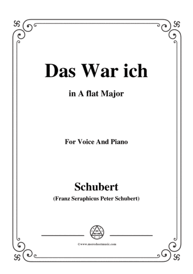 Schubert-Das War ich,in A flat Major,for Voice&Piano (arr. MSM)