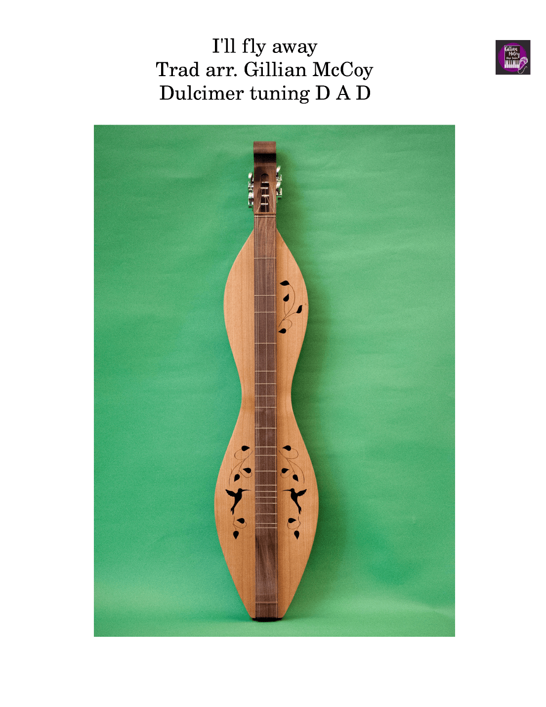 I'll Fly Away really easy mountain dulcimer tab (arr. Gillian McCoy)
