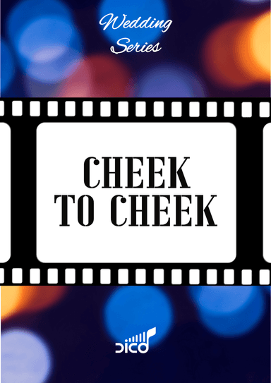 Cheek To Cheek (arr. Dico)