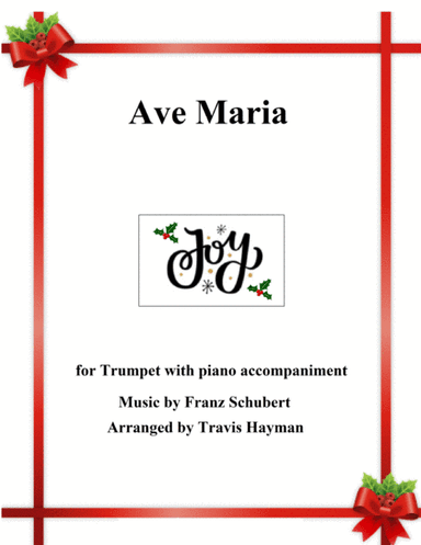 Ave Maria (arr. Travis Hayman)