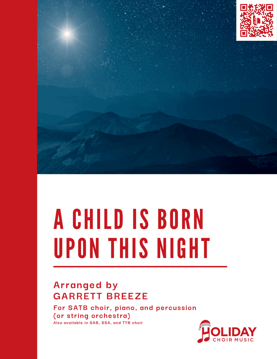 A Child Is Born Upon This Night (SATB) (arr. Garrett Breeze)