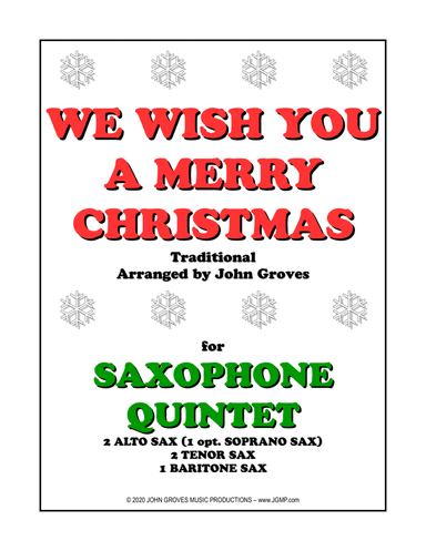 We Wish You A Merry Christmas - Saxophone Quintet (arr. John Groves)