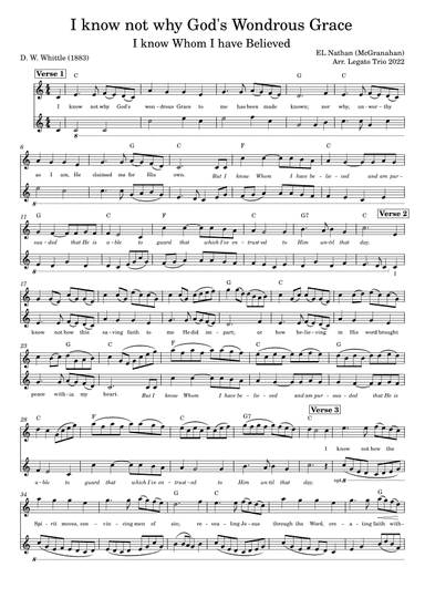 I know not why God's Wondrous Grace (I know whom I have Believed) (arr. Legato Trio)