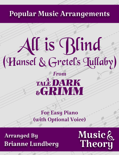 All Is Blind (arr. Brianne Lundberg)