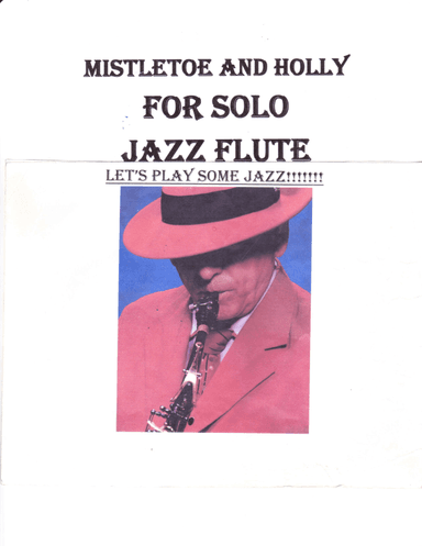 Mistletoe And Holly (arr. Bobby D Hesch)