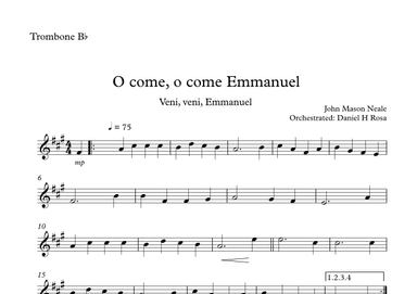 O come, o come Emmanuel - Veni, veni Emmanuel - Christmas Carol - Bb Trombone (arr. Daniel H Rosa)