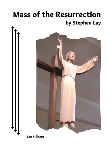 Mass of the Resurrection LEAD SHEET