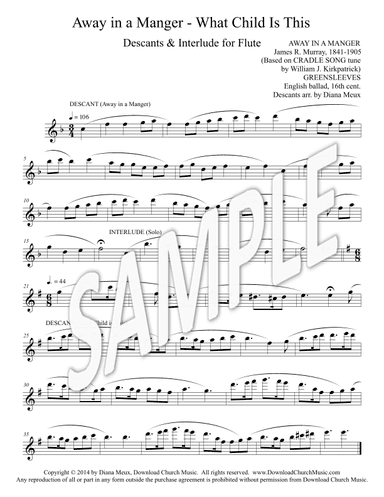Away in a Manger and What Child Is This - Flute descants with interlude (arr. Diana Meux)