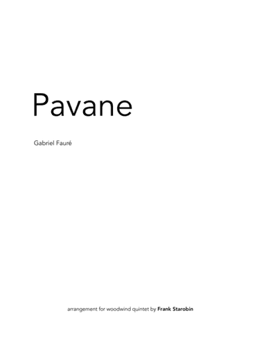 Pavane for Woodwind Quintet (arr. Frank Starobin)