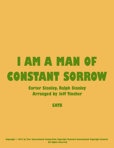 I Am A Man Of Constant Sorrow (arr. Jeff Tincher)