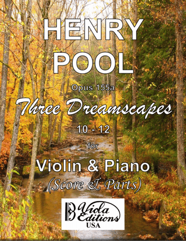 Opus 155a, Three Dreamscapes for Violin & Piano (10 - 12)