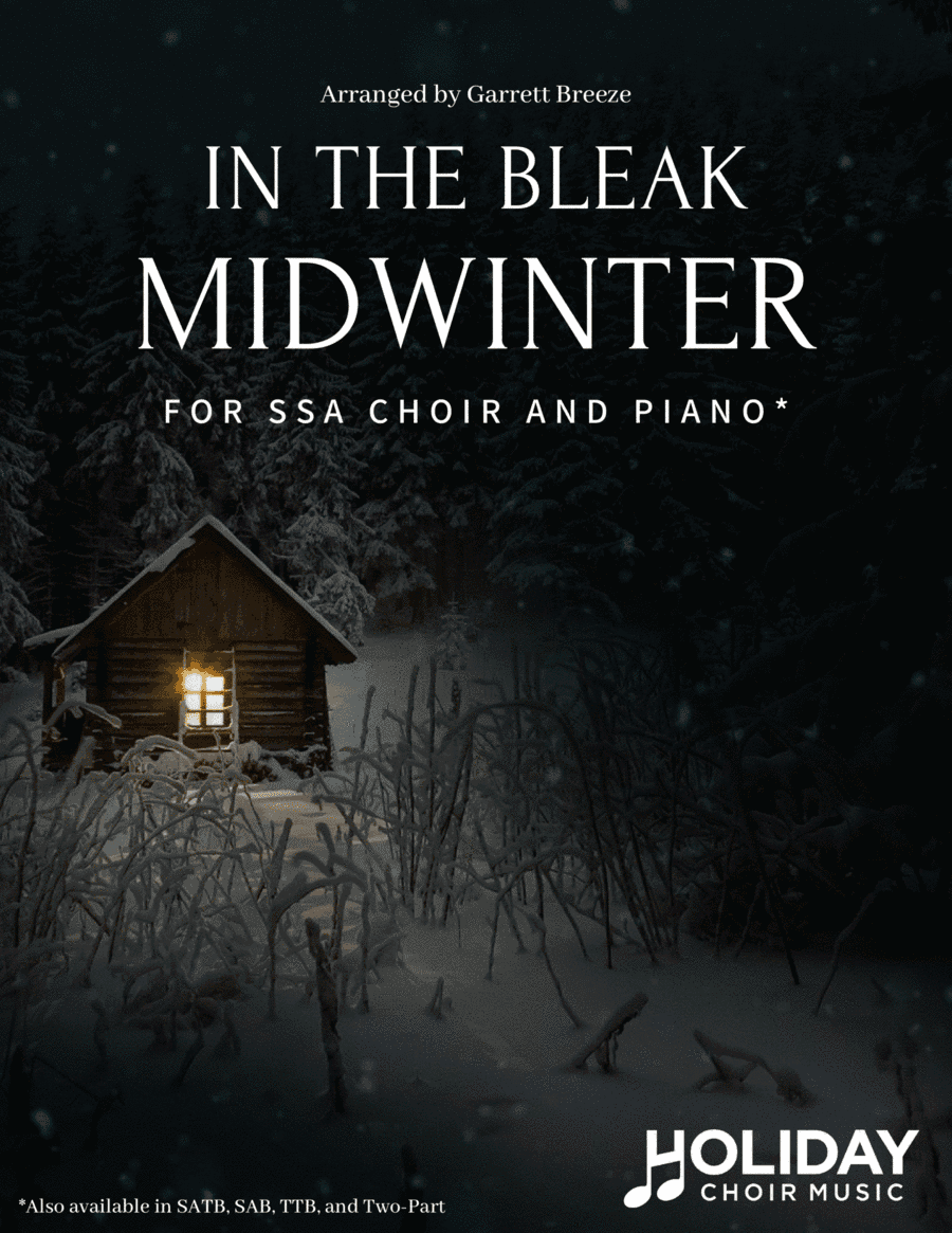 In the Bleak Midwinter (SSA) (arr. Garrett Breeze)