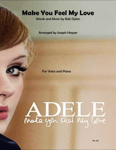 Make You Feel My Love (arr. Joseph Hasper)