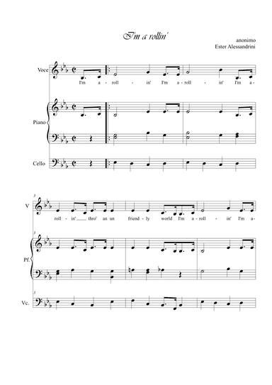 I'm a rollin'. Voice, piano and cello trio (arr. Ester Alessandrini)