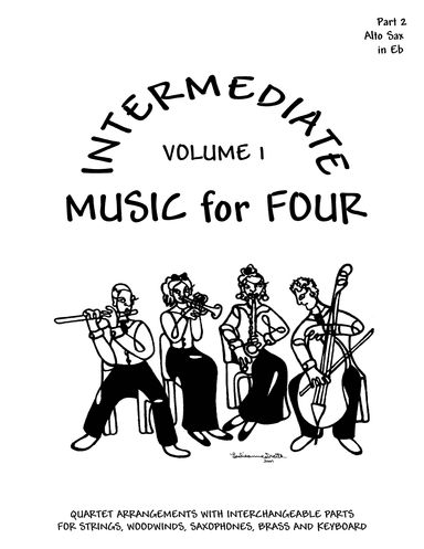 Intermediate Music for Four, Volume 2, Part 2 - Alto Saxophone in Eb 72125DD (arr. Daniel Kelley)