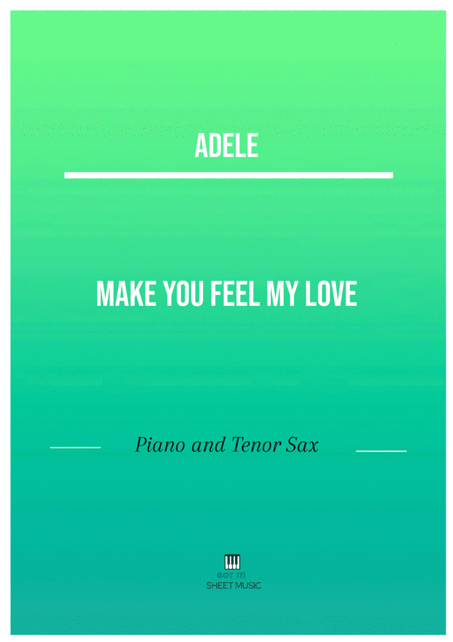 Make You Feel My Love (arr. ANDRE LAITANO)