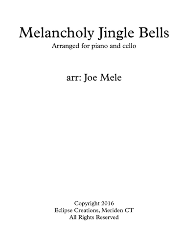 Jingle Bells - Melancholy (Piano & Cello) (arr. Eclipse Creations)