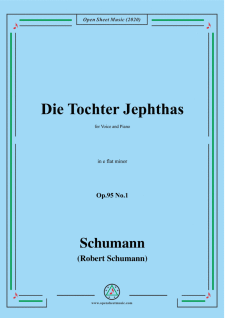 Schumann-Die Tochter Jephtas,Op.95 No.1 in e flat minor (arr. MSM)