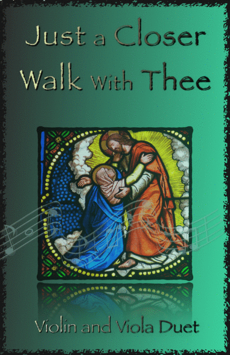 Just A Closer Walk With Thee, Gospel Hymn for Violin and Viola Duet (arr. David McKeown)
