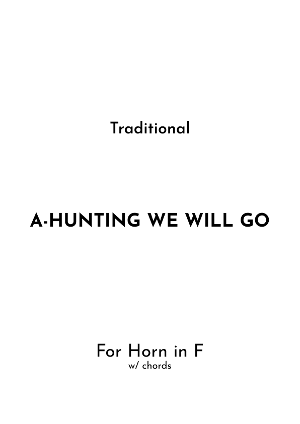 A-Hunting We Will Go (arr. Jireh J.)