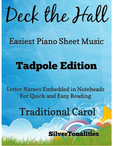 Deck the Hall Easiest Piano Sheet Music 2nd Edition (arr. SilverTonalities)