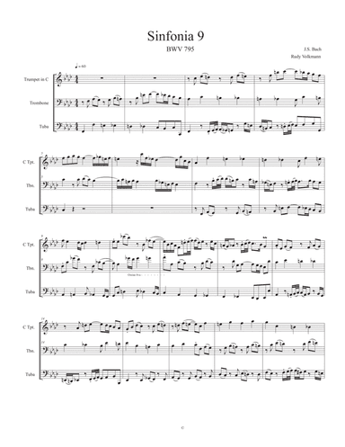 Sinfonia 9, J. S. Bach,  adapted for C trumpet, Trombone, and Tuba (arr. Rudy Volkmann)