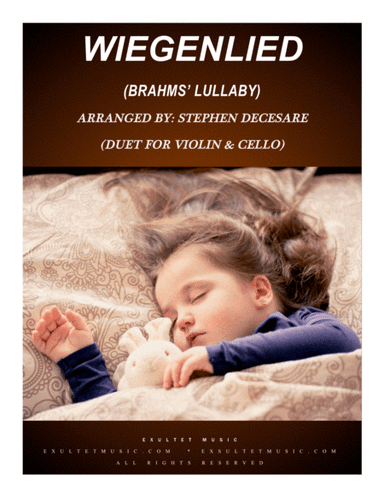 Wiegenlied (Brahms' Lullaby) (Duet for Violin and Cello) (arr. Stephen DeCesare)