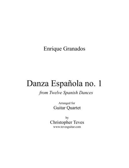 Danza Española #1, from 12 Spanish Dances (arr. Christopher Teves)