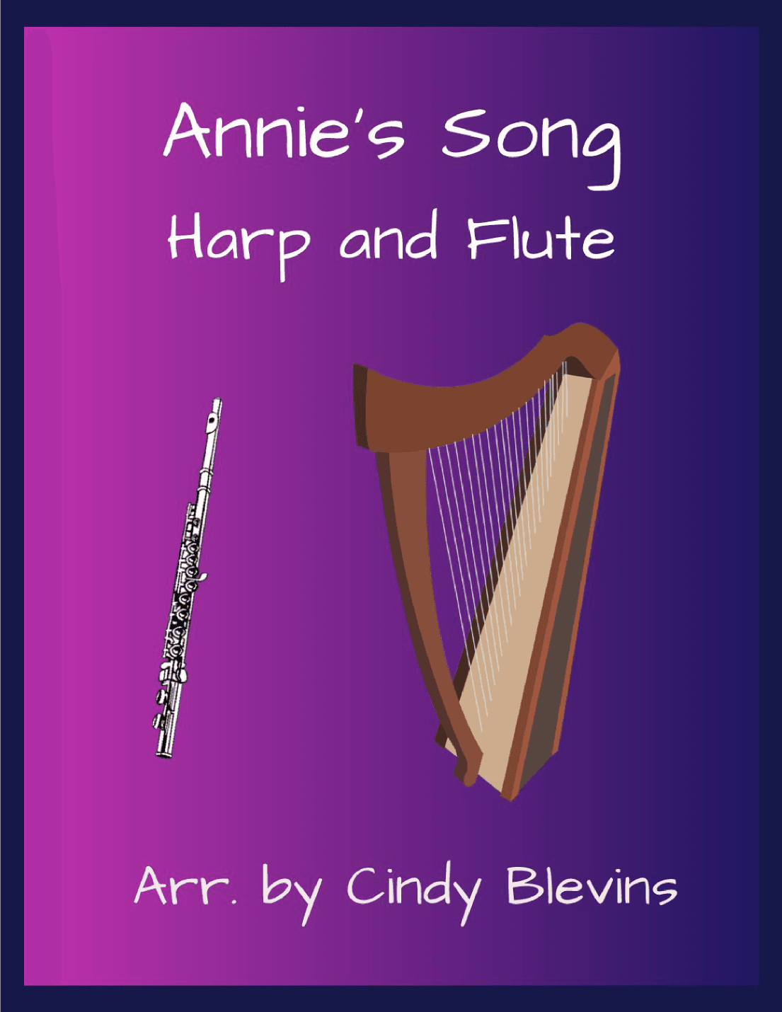 Annie's Song (arr. Cindy Blevins)