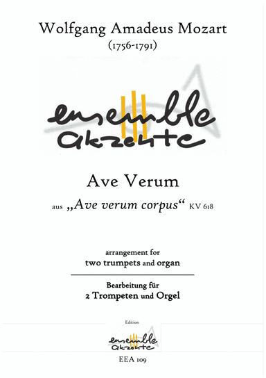 Ave Verum Corpus - arrangement for two trumpets and organ (arr. Matthias Eckart - Edition Ensemble Akzente)