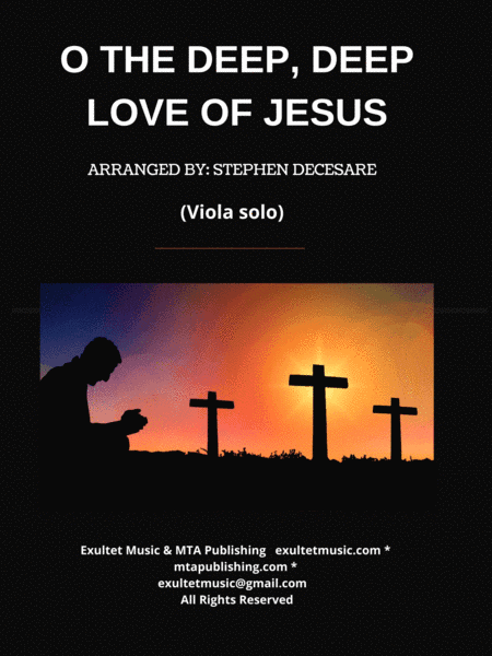 O The Deep, Deep Love Of Jesus (Viola solo and Piano) (arr. Stephen DeCesare)
