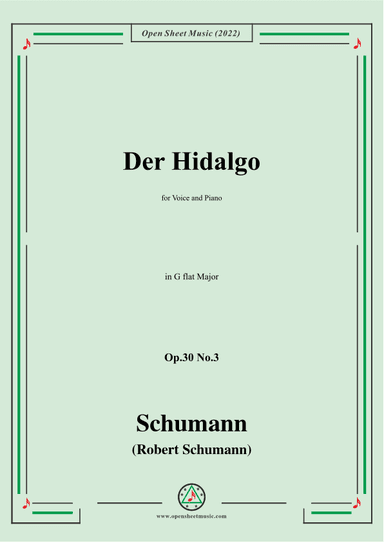 Schumann-Der Hidalgo,Op.30 No.3, in G flat Major (arr. OSM Press)