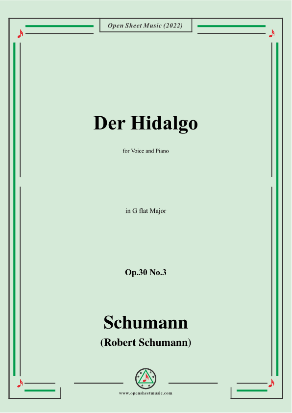Schumann-Der Hidalgo,Op.30 No.3, in G flat Major (arr. OSM Press)
