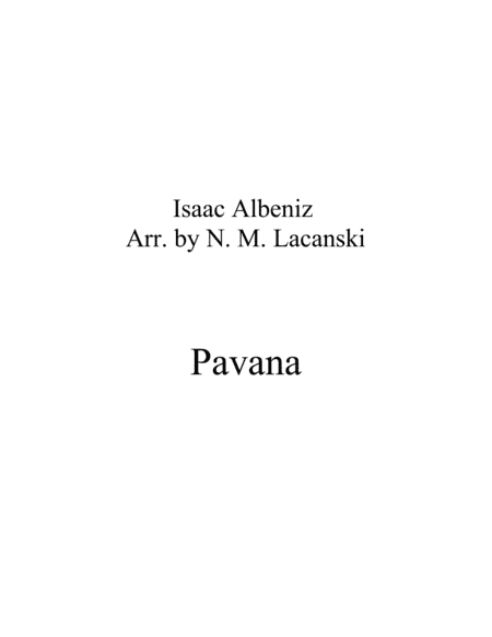 Pavana (arr. Nick Lacanski)