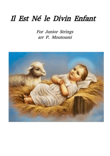 French Carol: Il est Ne (for easy strings) (arr. Pamela Jane Moutoussi/trad.)