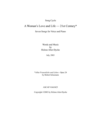 A WOMAN'S LIFE AND LOVE---21st CENTURY  (after Robert Schumann)